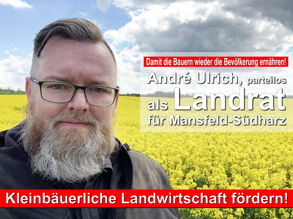 Andre Ulrich Landratskandidat zur kleinbäuerlichen Landwirtschaft